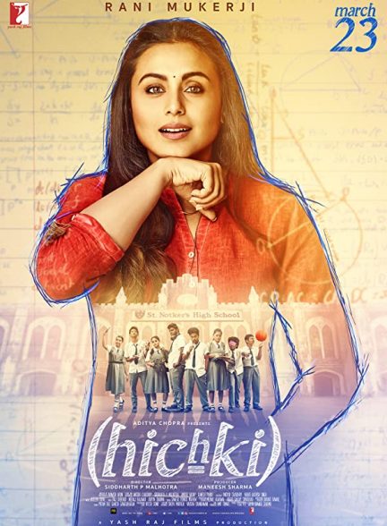 فیلم هندی Hichki 2018