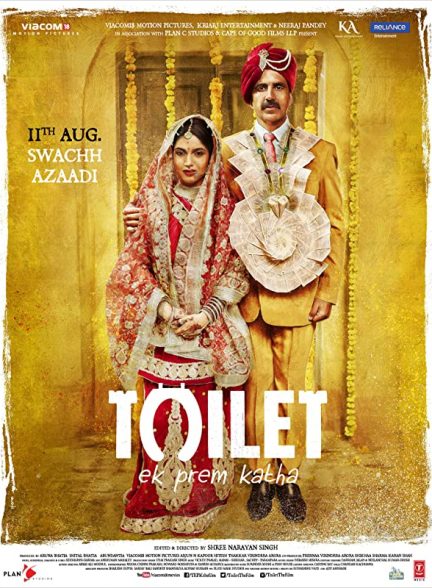 فیلم هندی Toilet – Ek Prem Katha 2017