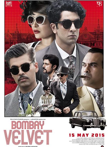 فیلم هندی Bombay Velvet 2015