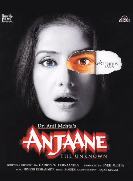 فیلم هندی Anjaane: The Unknown 2005