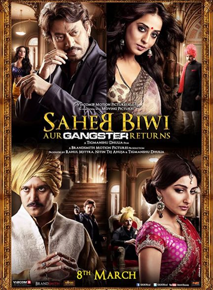 فیلم هندی Saheb Biwi Aur Gangster Returns 2013