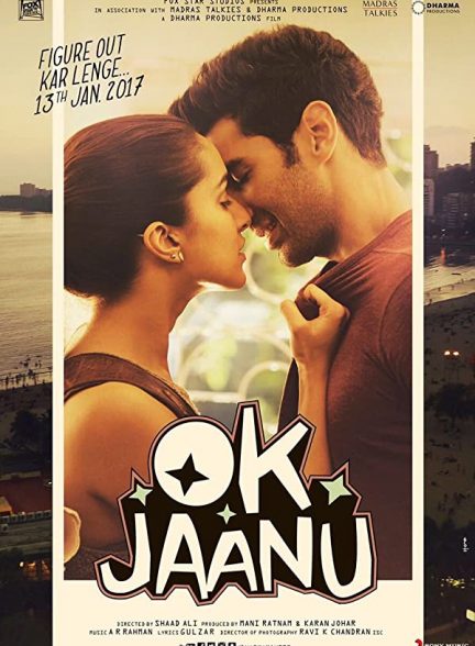 فیلم هندی OK Jaanu 2017