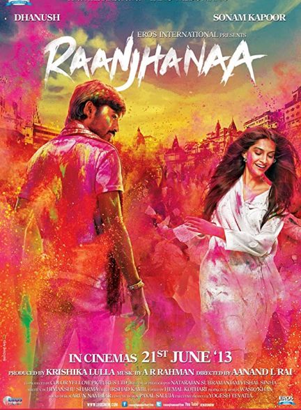 فیلم هندی Raanjhanaa 2013