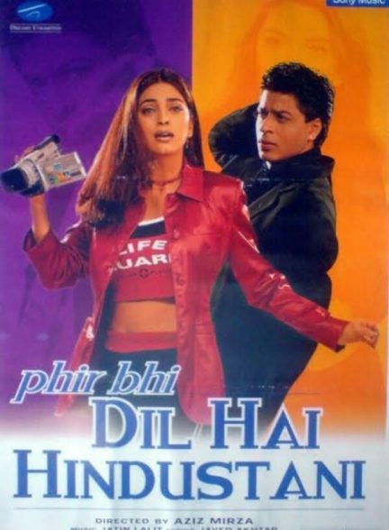 فیلم هندی Phir Bhi Dil Hai Hindustani 2000