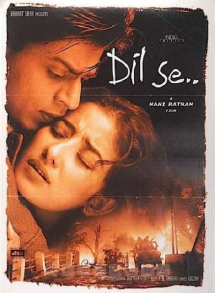 فیلم هندی Dil Se 1998