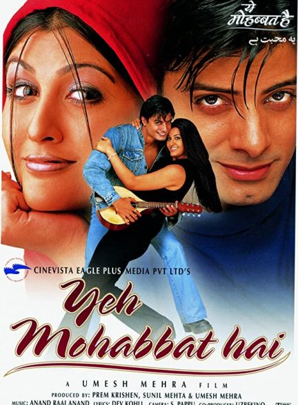 فیلم هندی Yeh Mohabbat Hai 2002