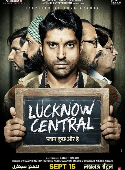 فیلم هندی Lucknow Central 2017