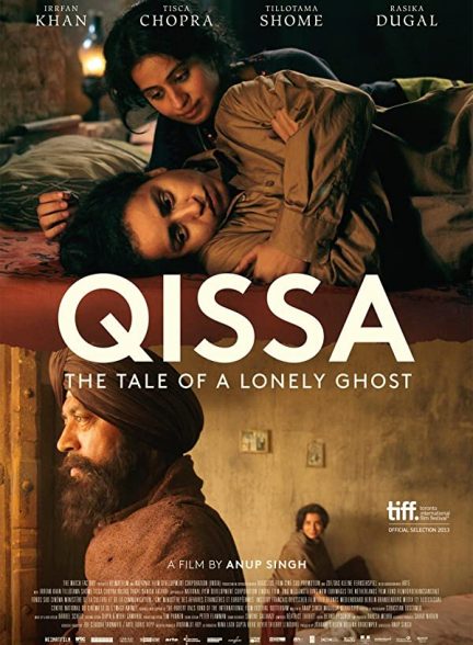 فیلم هندی Qissa: The Tale of a Lonely Ghost 2013