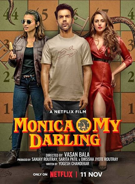 دانلود فیلم هندی (مونیکا , اوه عزیز من) Monica, O My Darling 2022