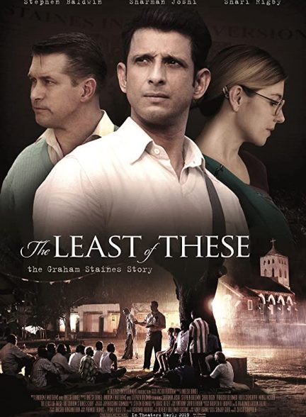 دانلود فیلم هندی The Least of These: The Graham Staines Story 2019 بدون سانسور