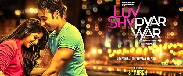 فیلم هندی Luv Shuv Pyar Vyar 2017