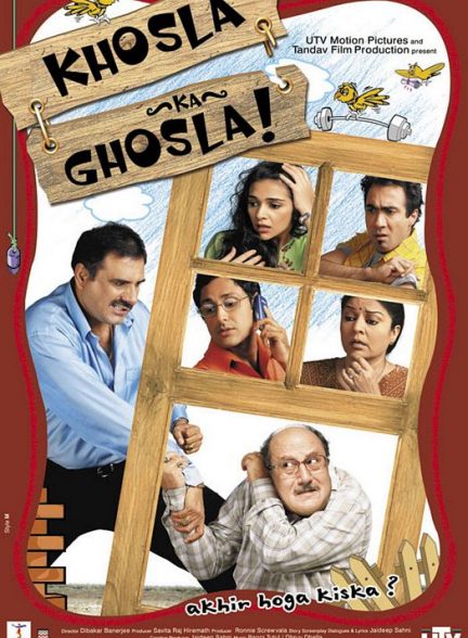 فیلم هندی Khosla Ka Ghosla! 2006