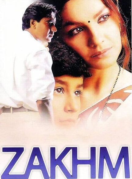 فیلم هندی Zakhm 1998