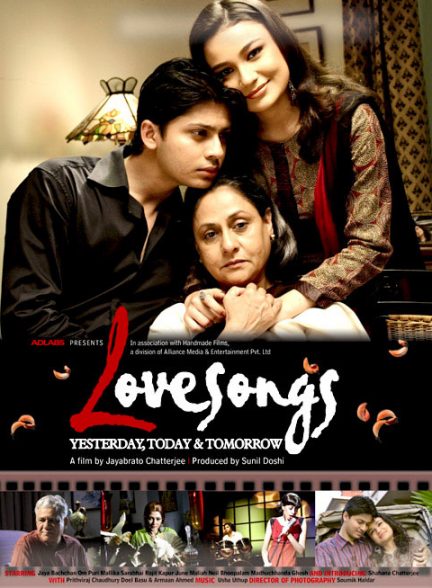 فیلم هندی Lovesongs: Yesterday, Today & Tomorrow 2008