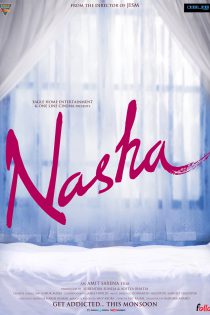 فیلم هندی Nasha 2013