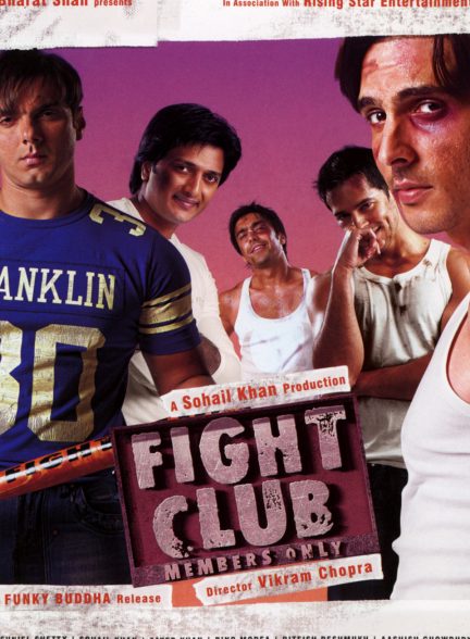 دانلود فیلم هندی ( باشگاه مبارزه-فقط اعضا ) Fight Club: Members Only 2006 بدون سانسور