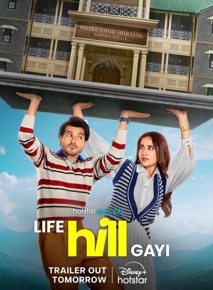 دانلود سریال هندی Life Hill Gayi